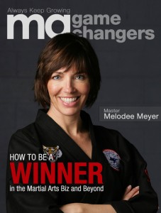 Rob Colasanti and Master Melodee Meyer discuss how to be a winner in the martial arts business and beyond